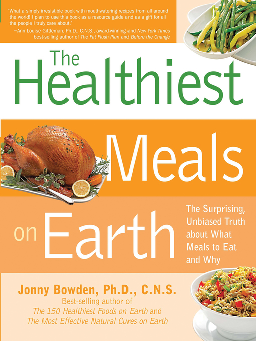 Title details for The Healthiest Meals on Earth by Jonny Bowden - Wait list